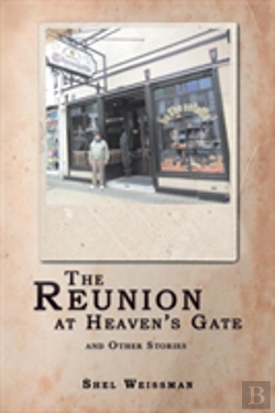 Bertrand.pt - The Reunion At Heaven'S Gate And Other Stories