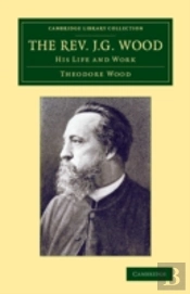 The Rev. J. G. Wood
