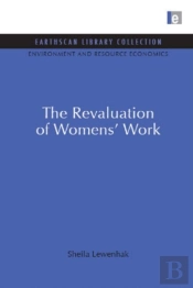 The Revaluation Of Women'S Work
