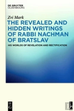 Bertrand.pt - The Revealed And Hidden Writings Of Rabbi Nachman Of Bratslav