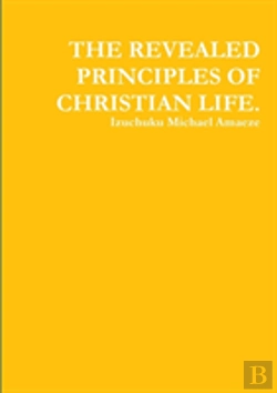 Bertrand.pt - The Revealed Principles Of Christian Life.