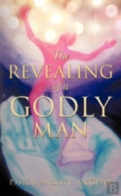 Bertrand.pt - The Revealing Of A Godly Man