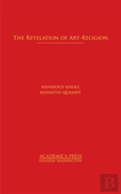 The Revelation Of Art-Religion