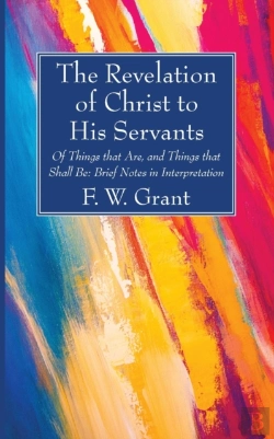 Bertrand.pt - The Revelation Of Christ To His Servants