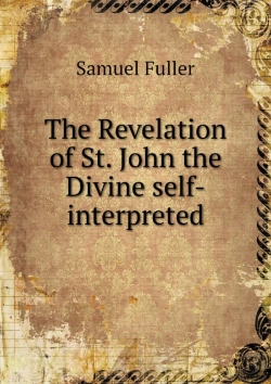 Bertrand.pt - The Revelation Of St. John The Divine Self-Interpreted