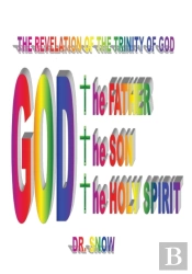 The Revelation Of The Trinity Of God