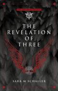 The Revelation Of Three