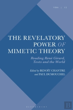 Bertrand.pt - The Revelatory Power Of Mimetic Theory