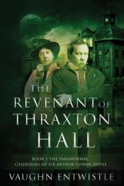 The Revenant Of Thraxton Hall
