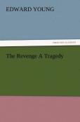 The Revenge A Tragedy