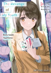 The Revenge Of My Youth Volume 1