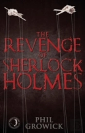 The Revenge Of Sherlock Holmes