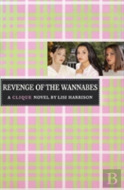 The Revenge Of The Wannabes