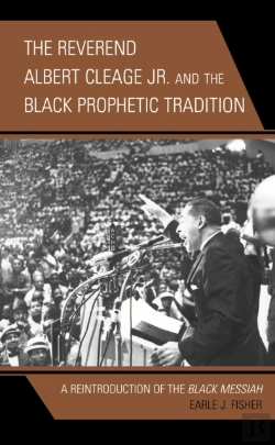 Bertrand.pt - The Reverend Albert Cleage Jr. And The Black Prophetic Tradition