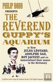 The Reverend Guppy'S Aquarium