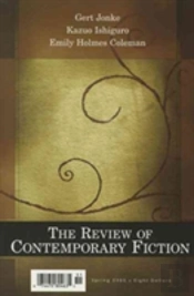 The Review Of Contemporary Fiction: Gert Jonke Kazuo Ishiguro, Emily Holmes Coleman Volume 25-1