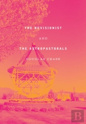 The Revisionist & The Astropastorals