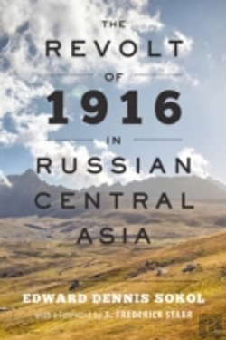 Bertrand.pt - The Revolt Of 1916 In Russian Central Asia