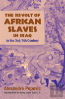 The Revolt Of African Slaves In Iraq In The Iii-Ix Century