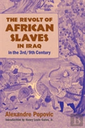 The Revolt Of African Slaves In Iraq In The Iii-Ix Century