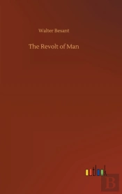 The Revolt Of Man
