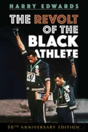 The Revolt Of The Black Athlete