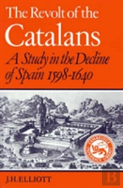 The Revolt Of The Catalans