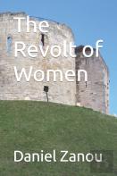 The Revolt Of Women