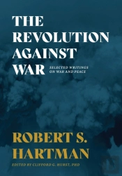 The Revolution Against War