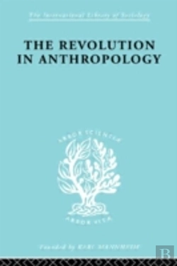Bertrand.pt - The Revolution In Anthropology Ils 69