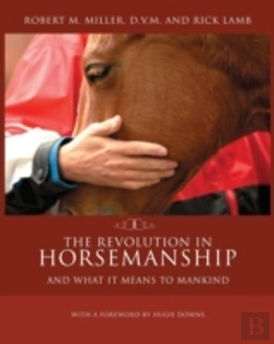 Bertrand.pt - The Revolution In Horsemanship: And What It Means To Mankind