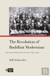 The Revolution Of Buddhist Modernism
