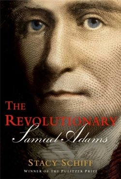 Bertrand.pt - The Revolutionary: Samuel Adams