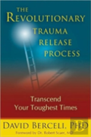 The Revolutionary Trauma Release Process