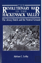 The Revolutionary War In Hackensack Valley