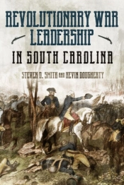 The Revolutionary War In South Carolina