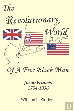 Bertrand.pt - The Revolutionary World Of A Free Black Man