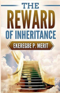 The Reward Of Inheritance