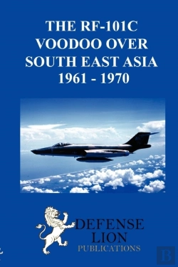 Bertrand.pt - The Rf-101 Voodoo Over South East Asia 1961 - 1970