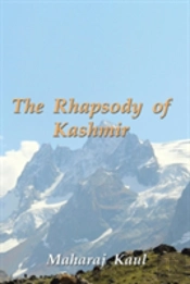 The Rhapsody Of Kashmir