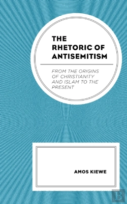 Bertrand.pt - The Rhetoric Of Antisemitism