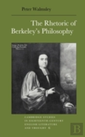 The Rhetoric Of Berkeley'S Philosophy