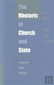 The Rhetoric Of Church And State
