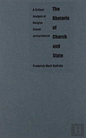 The Rhetoric Of Church And State