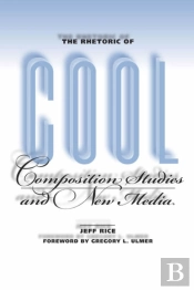 The Rhetoric Of Cool