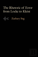 The Rhetoric Of Error From Locke To Kleist