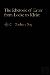 The Rhetoric Of Error From Locke To Kleist