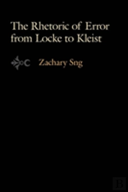 Bertrand.pt - The Rhetoric Of Error From Locke To Kleist
