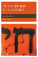 The Rhetoric Of Genocide