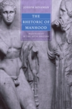 Bertrand.pt - The Rhetoric Of Manhood